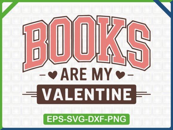 Book Lover Valentine SVG: Graphics & T-Shirt Designs