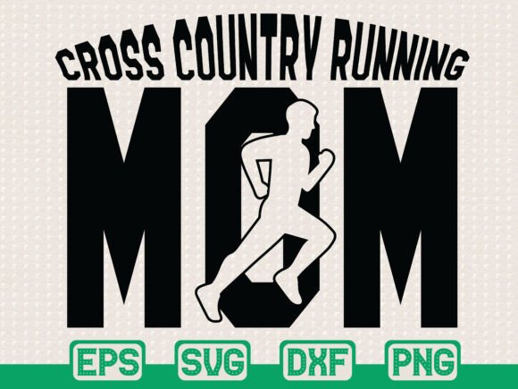 Cross Country Running Mom Graphics & T-Shirt Designs