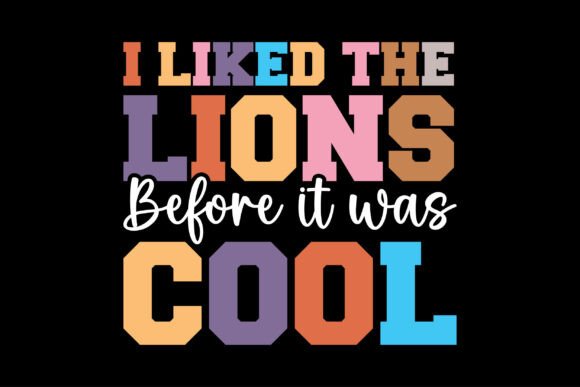 Evaluating “I Liked the Lions Before It Was Cool” for Client Design Projects