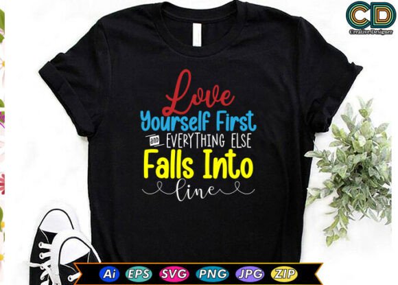 LOVE YOURSELF Motivational Quotes Graphics for T-Shirt Designs