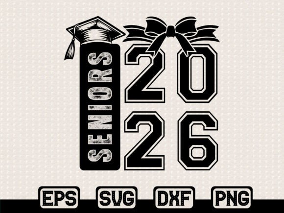 Seniors 2026 Graduation SVG